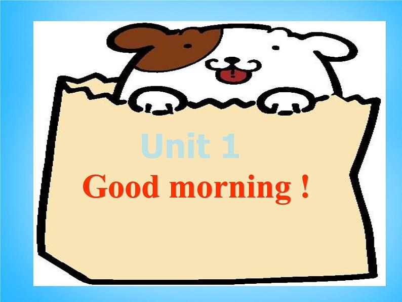 Starters Unit 1 Good morning课件3第1页