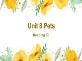 牛津译林版英语七下Unit 8 Pets第三课时Reading 2课件+教案
