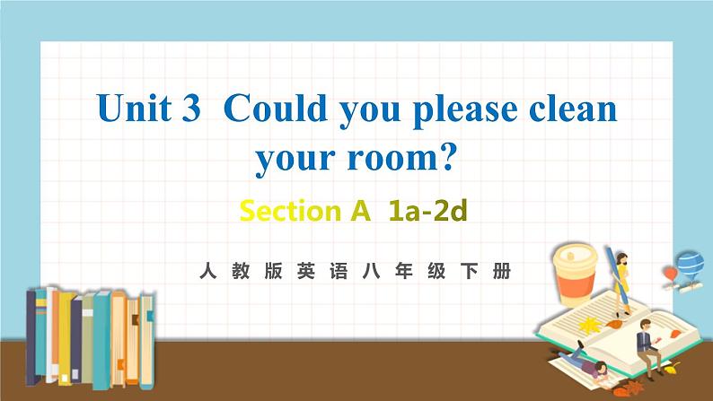 人教版英语八年级下册 Unit 3 第1课时（A 1a-2d） 教学课件第1页