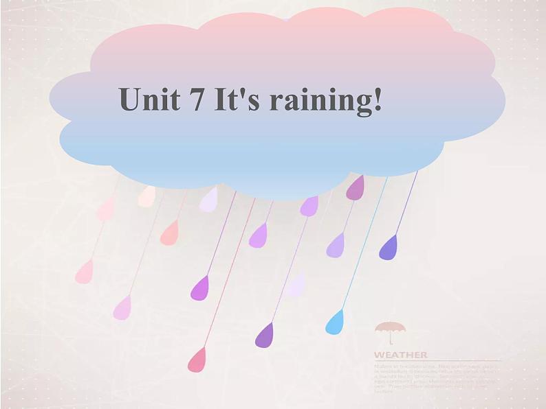 Unit 7 It 's raining Section A 1a-1c -2021-2022学年七年级英语下册 人教版 课件（共29张PPT）第1页