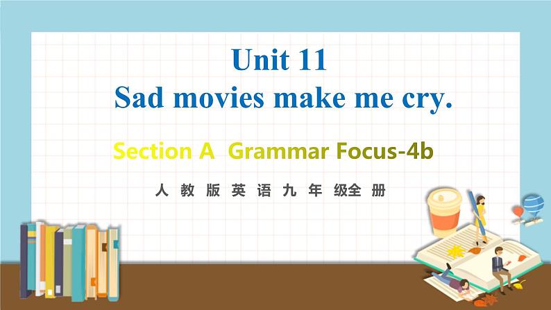 人教版英语九年级全册 Unit 11 第3课时(A Grammar Focus-4b) 教学课件第1页