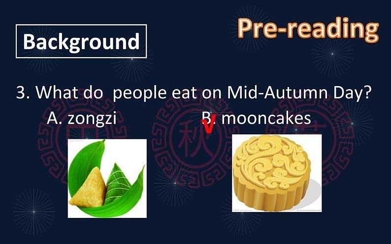 Unit 2 I think that mooncakes are delicious Section A 3a -2021-2022学年九年级英语全册 人教版 课件（共37PPT）第4页