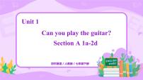 英语人教新目标 (Go for it) 版Unit 1 Can you play the guitar?Section A精品ppt课件