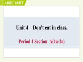 人教版七年级下册英语 Unit4 Period 1 Section A (1a－2c) 习题课件