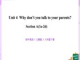 Unit4 why don't you talk with your parents. SectionA(1a-2d)课件+教案+练习
