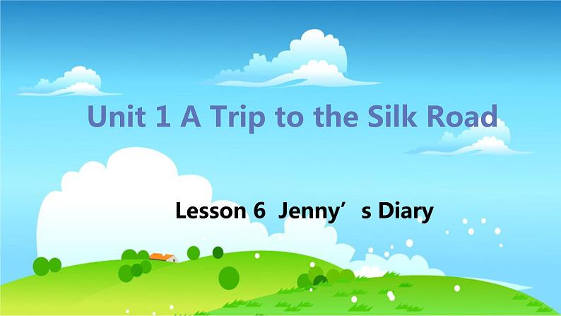 冀教版英语七年级下册 Lesson 6 Jenny's Diary PPT课件01