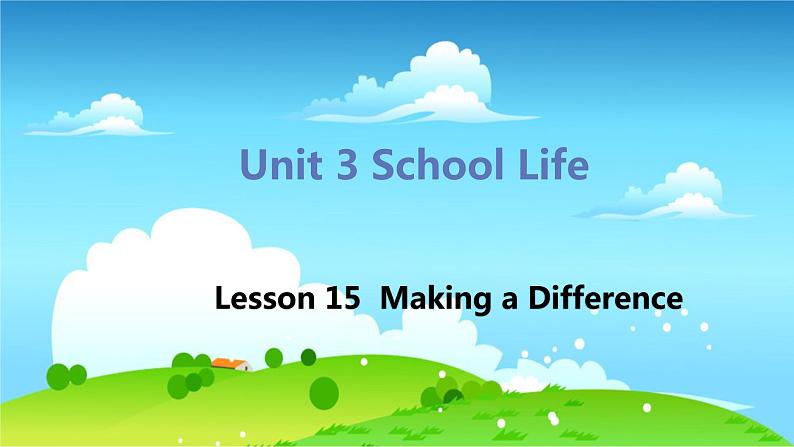 冀教版英语七年级下册 Lesson 15 Making a Difference PPT课件01