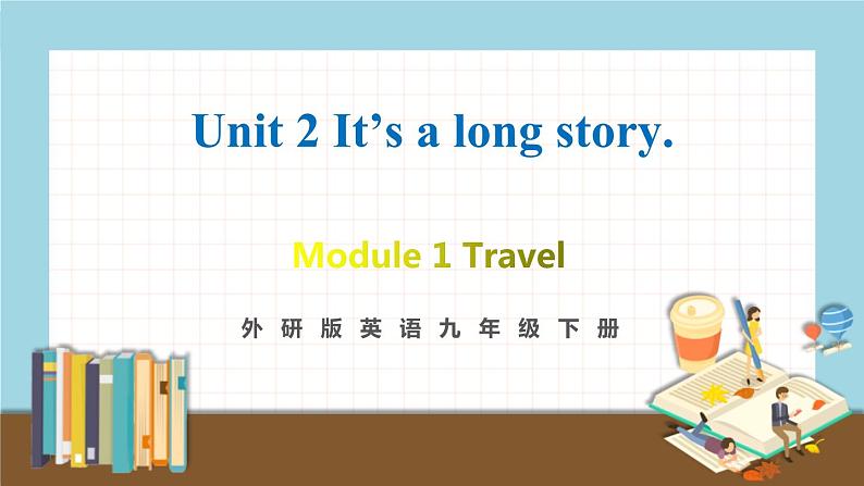 外研版英语九年级下册 Module 1 Unit 2 教学课件+音频素材01