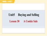 冀教版八年级下册英语 Unit5 Lesson 30 A Cookie Sale 习题课件