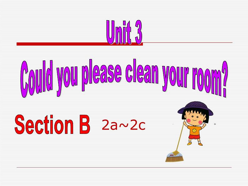 八年级下册unit3 Section B 2a~2c 课件（共30张PPT） (1)第1页