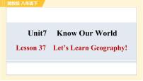 初中英语冀教版八年级下册Lesson 37 Let's Learn Geography!习题课件ppt