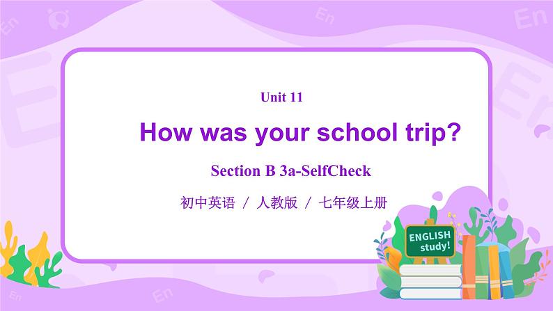 人教版七年级下册英语Unit 11 Section B 3a-selfcheck课件第1页