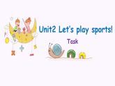 6 Unit2 Let's play sports-task课件PPT