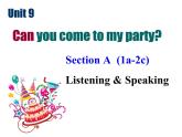Unit 9 Can you come to my party Section A  (1a-2c)-2021-2022学年八年级英语上册 人教版 课件（共27张PPT）
