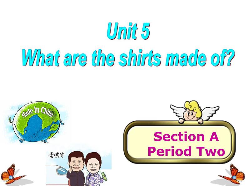 Unit 5 What are the shirts made of Section A 3a-3c-2021-2022学年九年级英语全册 人教版 课件（共17张PPT）第1页