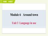 外研版七年级下册英语 Module 6 Unit 3 Language in use 习题课件