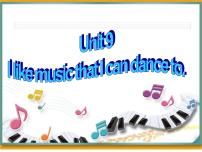 人教新目标 (Go for it) 版九年级全册Unit 9 I like music that I can dance to.Section A教学课件ppt