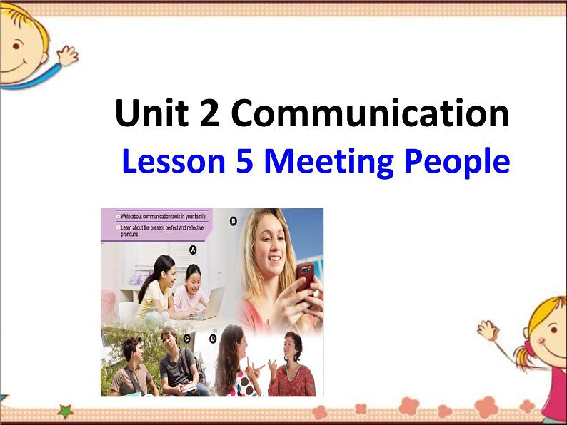 Unit 2 Lesson 5 Meeting People-2020-2021学年初中英语北师大版八年级下册（共19张）课件PPT01