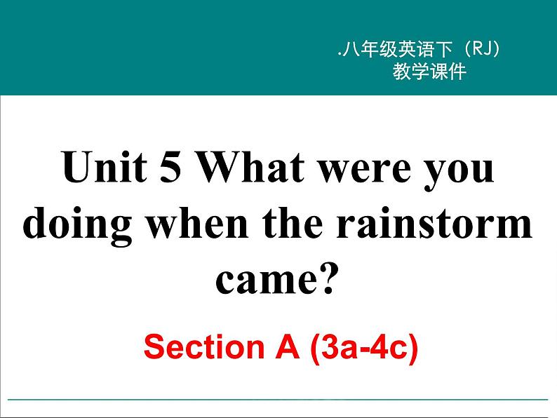 Unit 5 Section A (3a-4c)课件PPT02