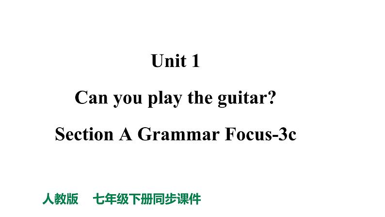 Section A Grammar Focus-3c第1页