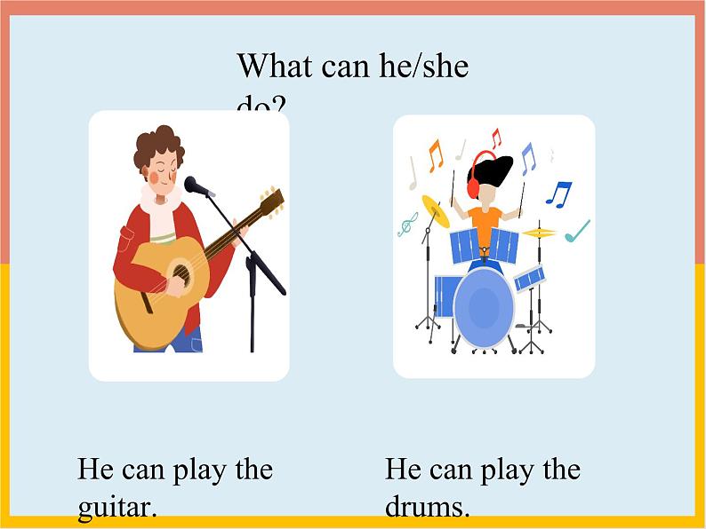 Unit 1 Can you play the guitar Section B (1a-2c)-2021-2022学年七年级下册英语课件 人教版第6页