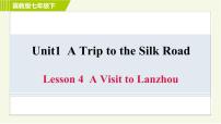 初中英语Lesson 4  A Visit to Lanzhou习题ppt课件