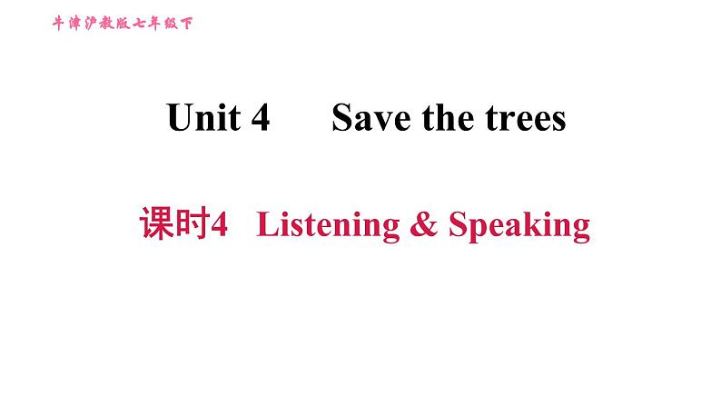 沪教牛津版七年级上册英语 Unit4 课时4 Listening & Speaking 习题课件01