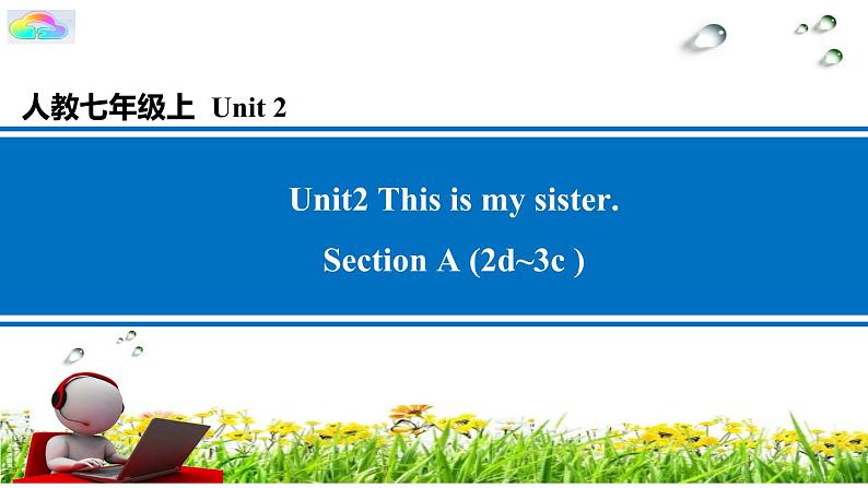 Section A (2d~3c )第1页
