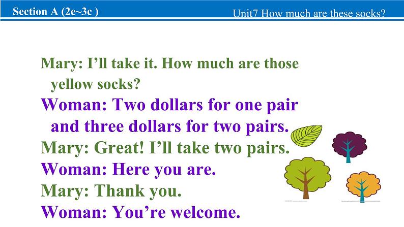 【新版】人教版初中英语七上Unit 7 How much are these socks_ Section A课件+音频（30+23+24+26张PPT）07