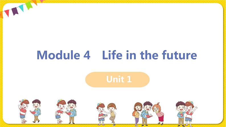 外研版英语七年级下册——Module 4 Unit 1【课件+教案】01