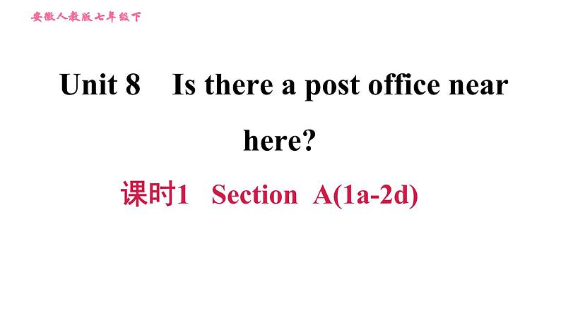 人教版七年级下册英语 Unit8 习题课件01