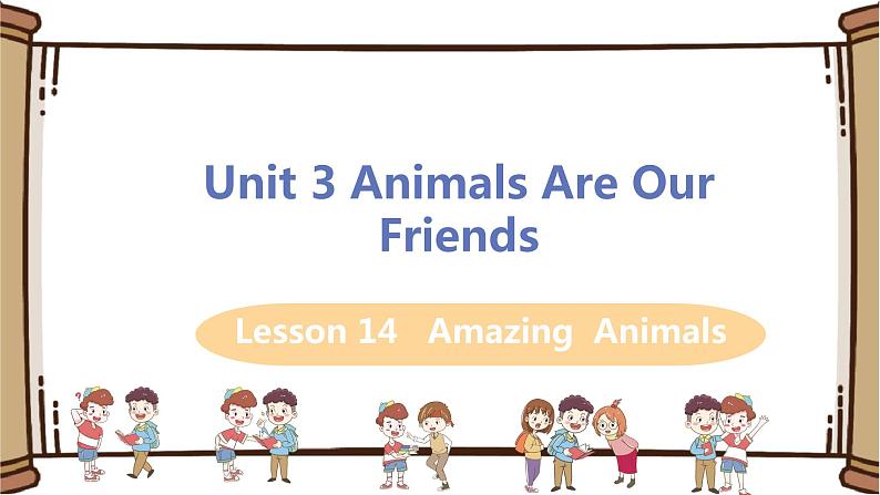 翼教版八年级下册——Lesson 14 Amazing Animals课件PPT01