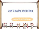 翼教版八年级下册——Lesson 30 A Cookie Sale课件PPT
