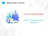 1.2 Unit 5 Topic 1 Section B-八年级英语下册 课件+练习 （仁爱版）