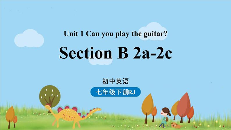 Unit1第4课时（SectionB 2a-2c）第1页