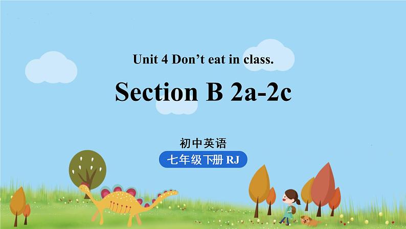 Unit4第4课时（SectionB 2a-2c）第1页