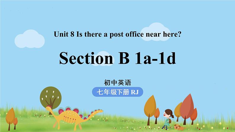 人教版英语七年级下册 Unit8第3课时（SectionB 1a-1d） PPT课件01