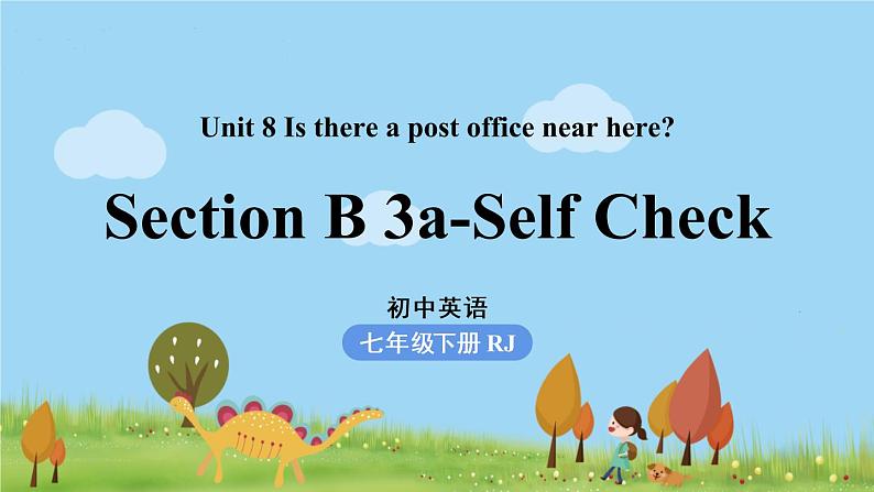 Unit8第5课时（SectionB 3a-Self Check）第1页