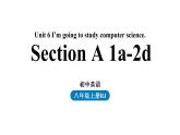 人教八上Unit6第一课时（Section A 1a-2d ）课件PPT