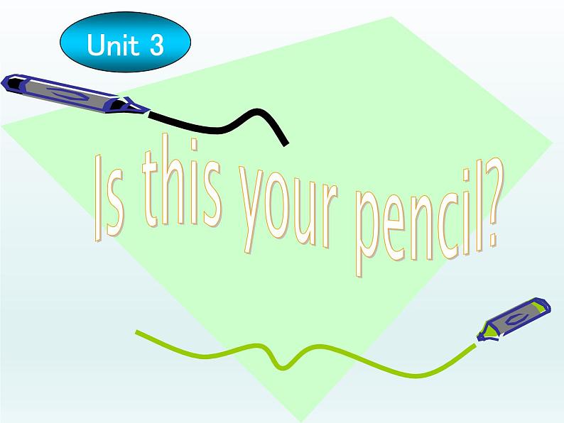 Unit 3 Is this your pencil Section B-P3（课件 共14张）第1页