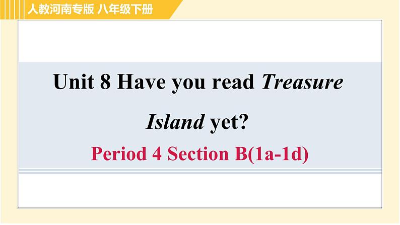 人教版八年级下册英语 Unit8 Period 4 Section B(1a-1d) 习题课件01