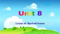 初中英语冀教版七年级下册Lesson 45 Baseball Season课前预习课件ppt