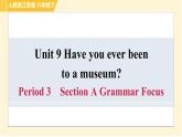 人教版八年级下册英语 Unit9 Period 3　Section A Grammar Focus 习题课件