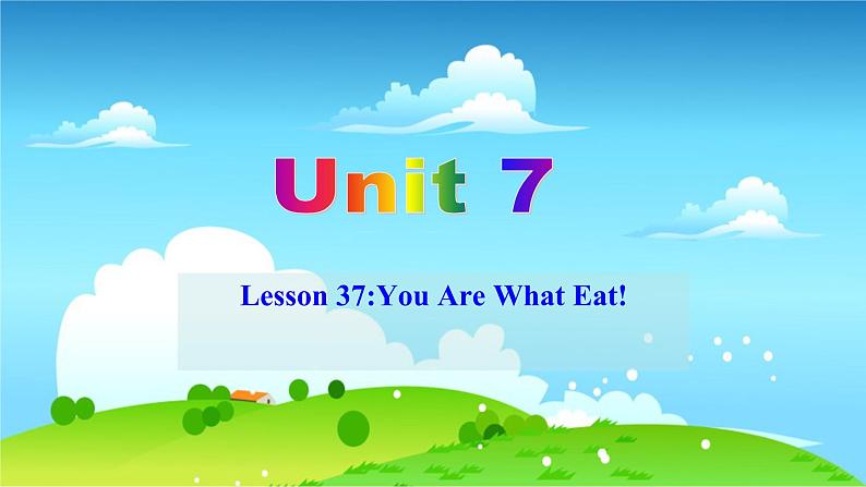 冀教英语七年级下册 Unit 7 Lesson 37 PPT课件+教案02