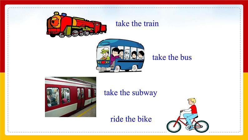 Unit 3 How do you get to school Section A (1a—1c)（课件+教案+练习+学案）06