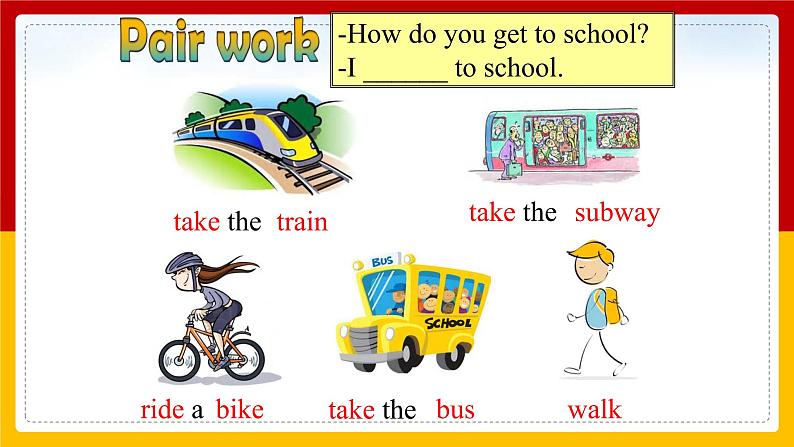 Unit 3 How do you get to school Section A (1a—1c)（课件+教案+练习+学案）08