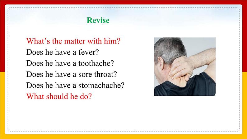 Unit 1 What’s the matter_Period 3(Section A Grammar-4c)（课件+教案+练习+学案）04