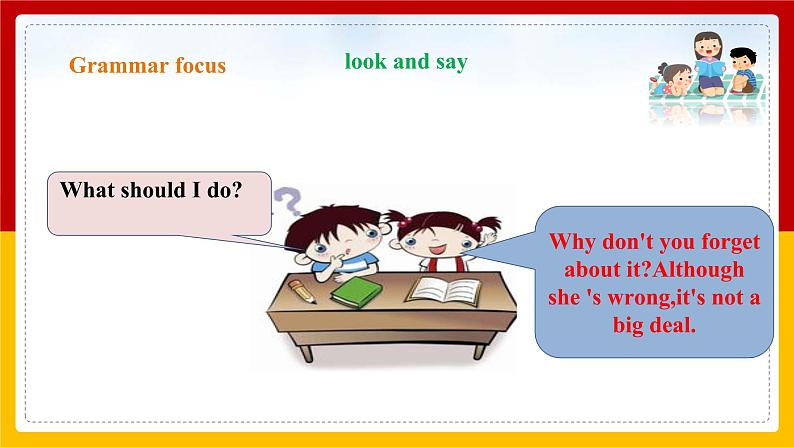 Unit4 Why don't you talk to your parents Section A Grammar focus - 4c（课件+教案+练习+学案）07