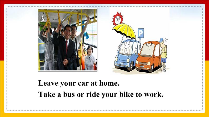 Unit 13 We are trying to save the earth! Section B 1（课件+教案+练习+学案）04