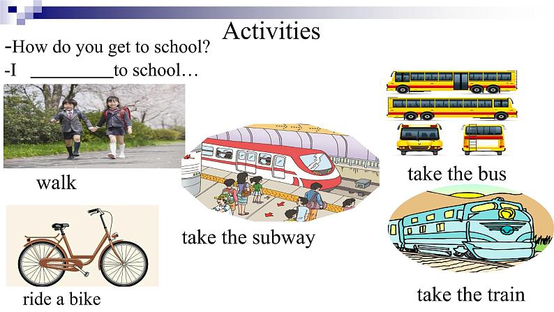 人教版 英语七年级下册 Unit 3 How do you get to school  Section A 1a-1c 课件 (共22张PPT）第8页